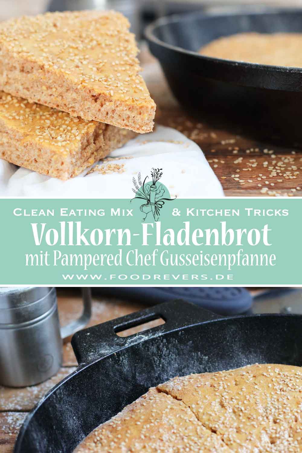 Vollkorn-Fladenbrot aus der Gusseisenpfanne - Foodrevers