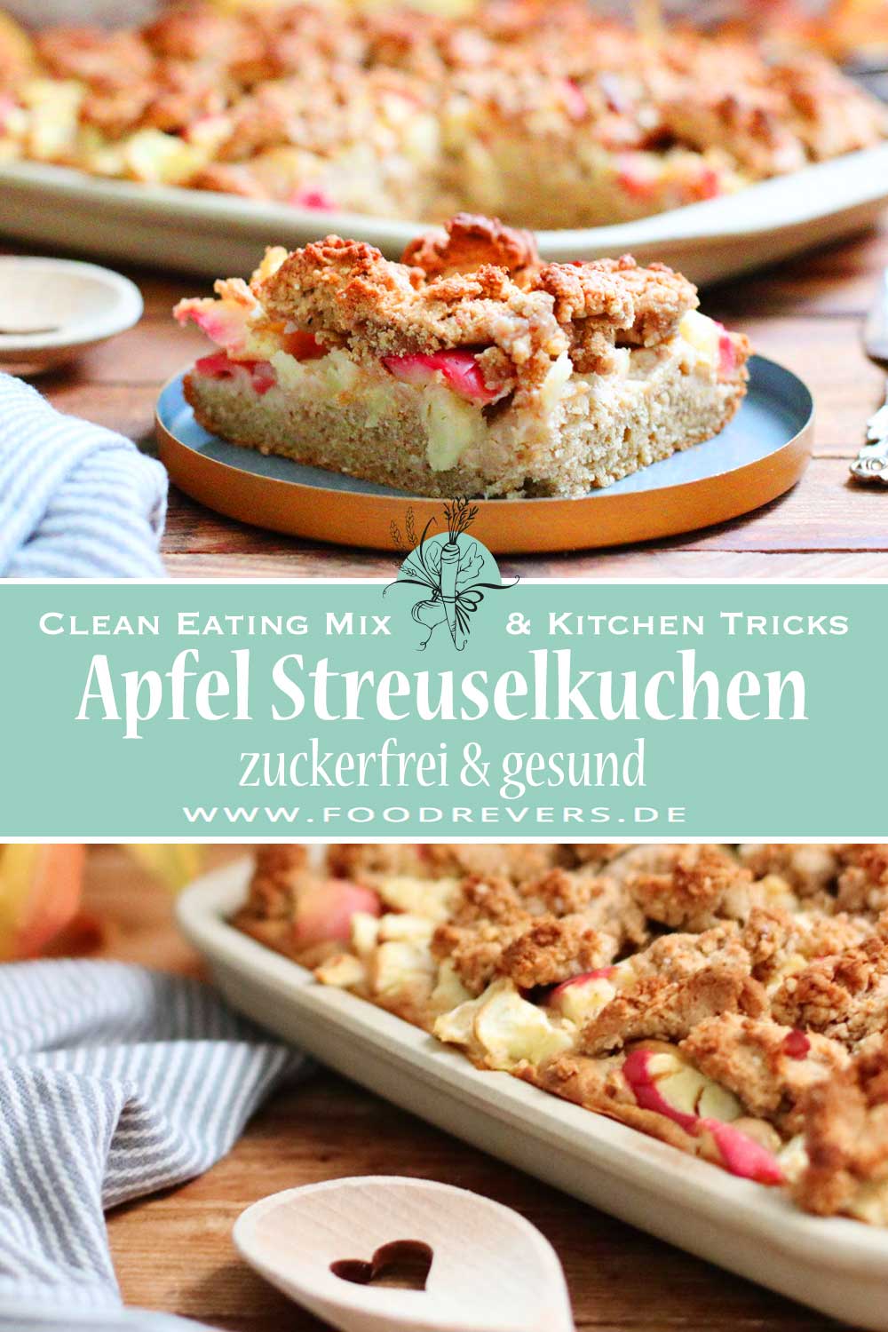 Pinterest-Apfel-Streuselkuchen zuckerfrei Clean Eating Thermomix Pampered Chef